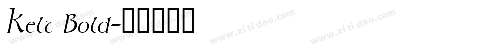 Kelt Bold字体转换